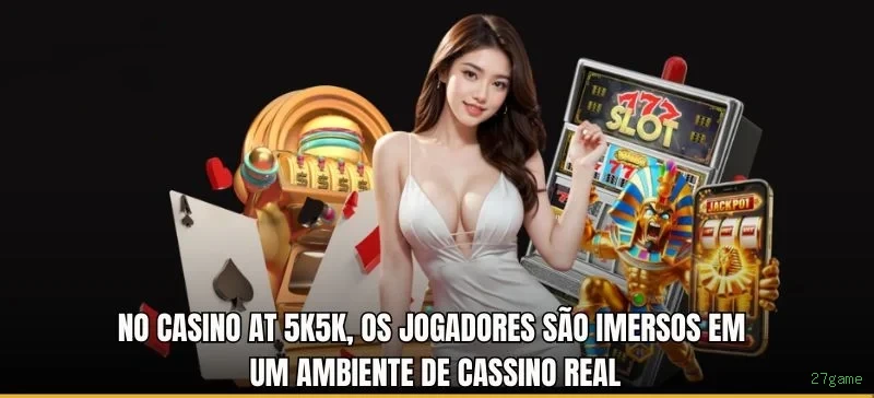 Cassino ao Vivo 27game - Dealers Brasileiros Profissionais